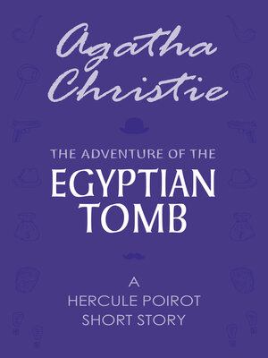 cover image of The Adventure of the Egyptian Tomb